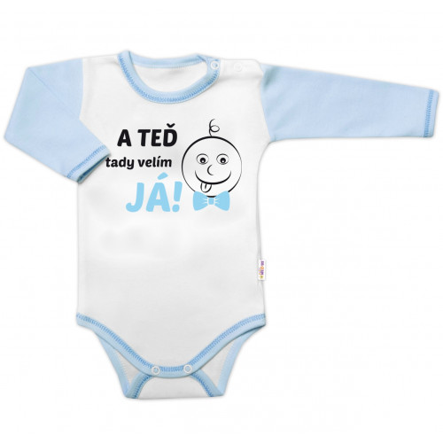 Baby Nellys Body dlhý rukáv s vtipným textom, A TEĎ tady velím JÁ!, Kluk, veľ. 86