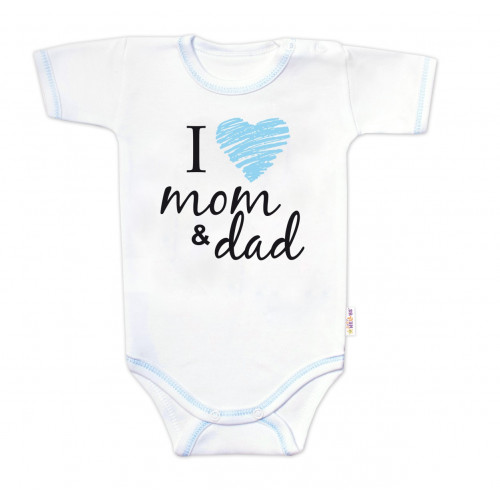Body krátky rukáv Baby Nellys, I love mom & dad, kluk, veľ. 86